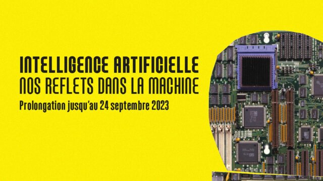 Poster of exhibition Artificial Intelligence: Our Reflections on the Machine